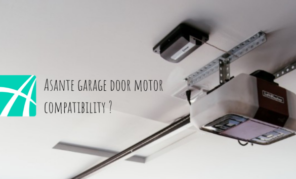 Asante Garage Door Opener Motor Compatability
